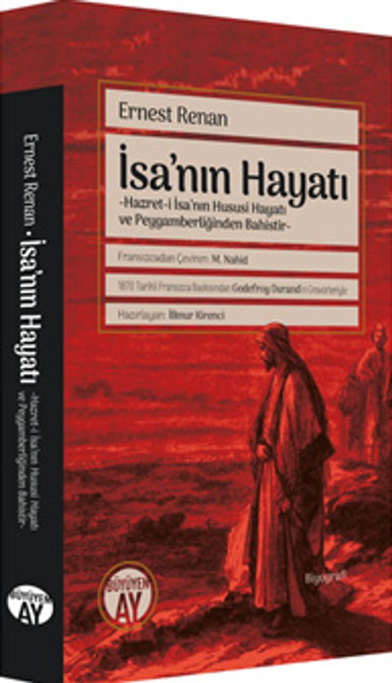 İsa'nın Hayatı Hazret-i İsa'nın Hususi Hayatı ve Peygamberliğinden Bahistir kitap kapağı