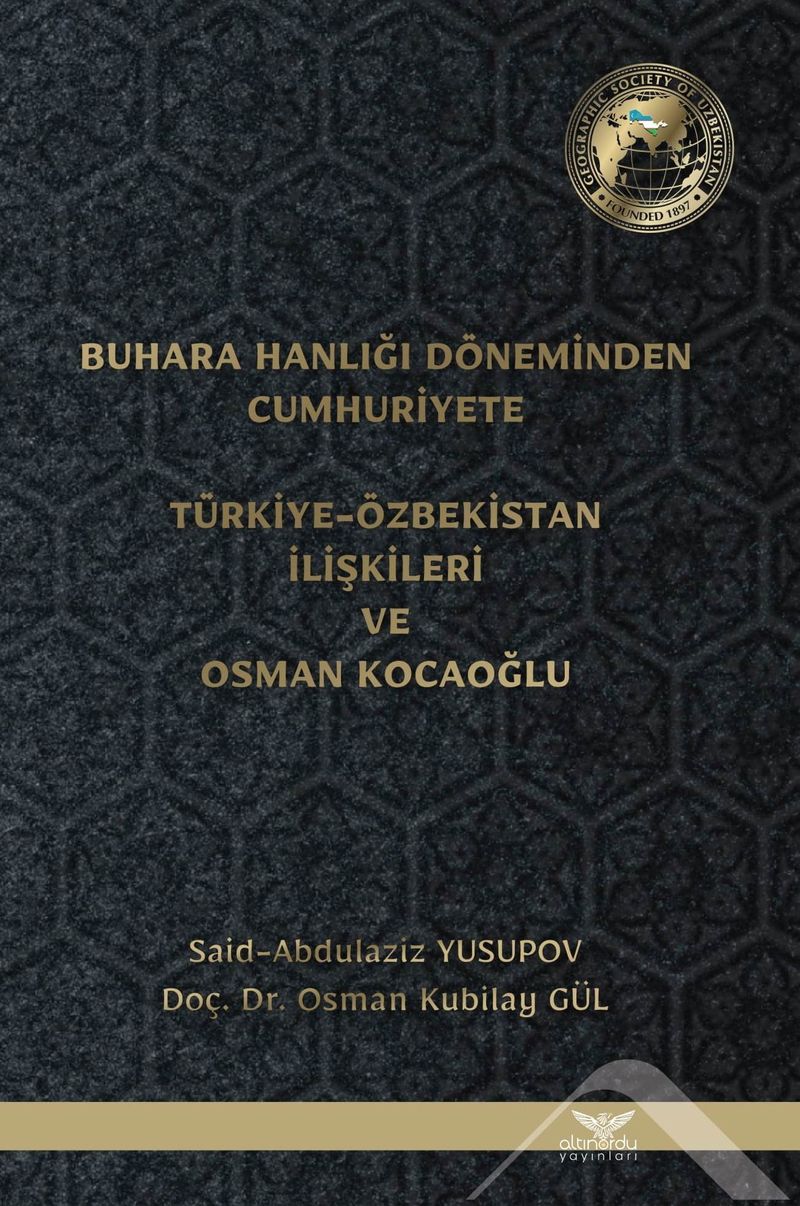Buhara Hanlığı Döneminden Cumhuriyete Türkiye-Özbekistan İlişkileri ve Osman Kocaoğlu kitap kapağı