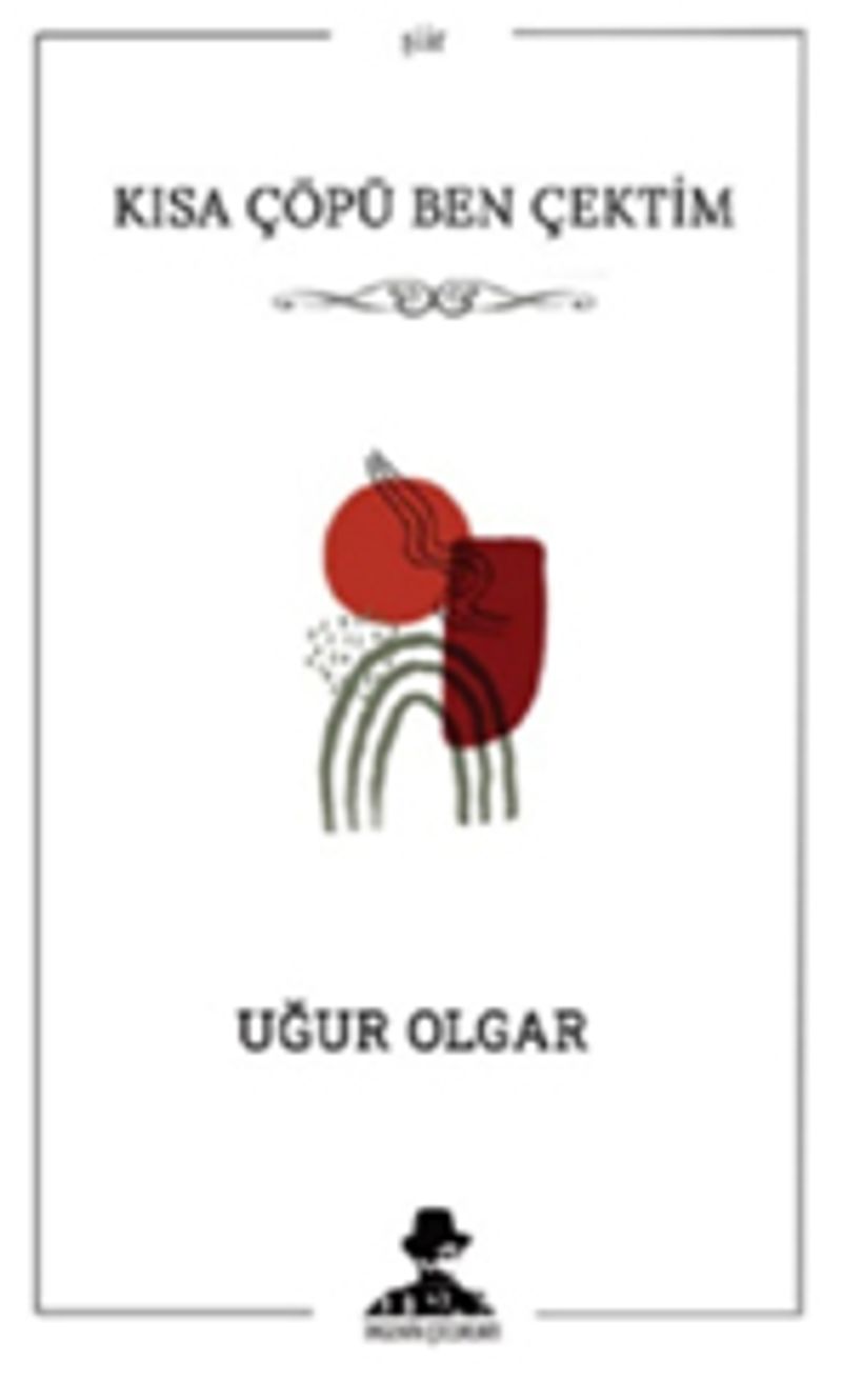 Kısa Çöpü Ben Çektim kitap kapağı