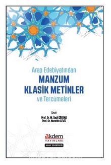 Arap Edebiyatından Manzum Klasik Metinler ve Tercümeleri kitap kapağı