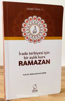 İrade Terbiyesi İçin Bir Aylık Kurs Ramazan kitap kapağı