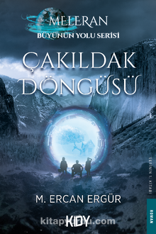Meleran - Büyünün Yolu Serisi 1. Kitap: Çakıldak Döngüsü kitap kapağı