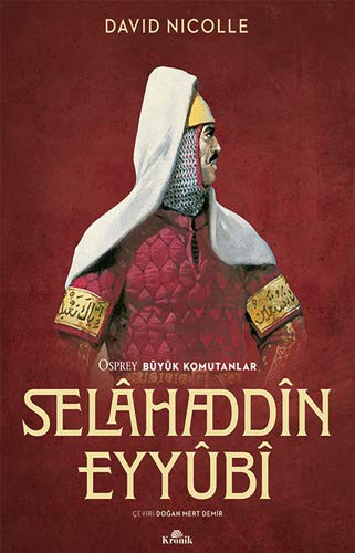 Selahaddin Eyyubi Osprey Büyük Komutanlar kitap kapağı