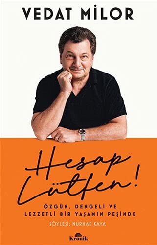 Hesap Lütfen! Özgün, Dengeli ve Lezzetli Bir Yaşamın Peşinde kitap kapağı