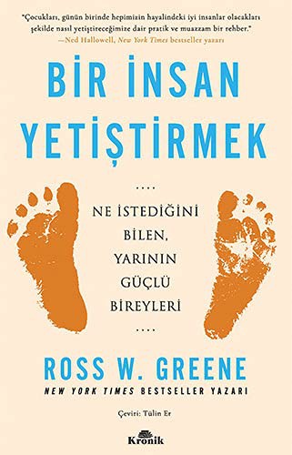 Bir İnsan Yetiştirmek Ne İstediğini Bilen, Yarının Güçlü Bireyleri kitap kapağı