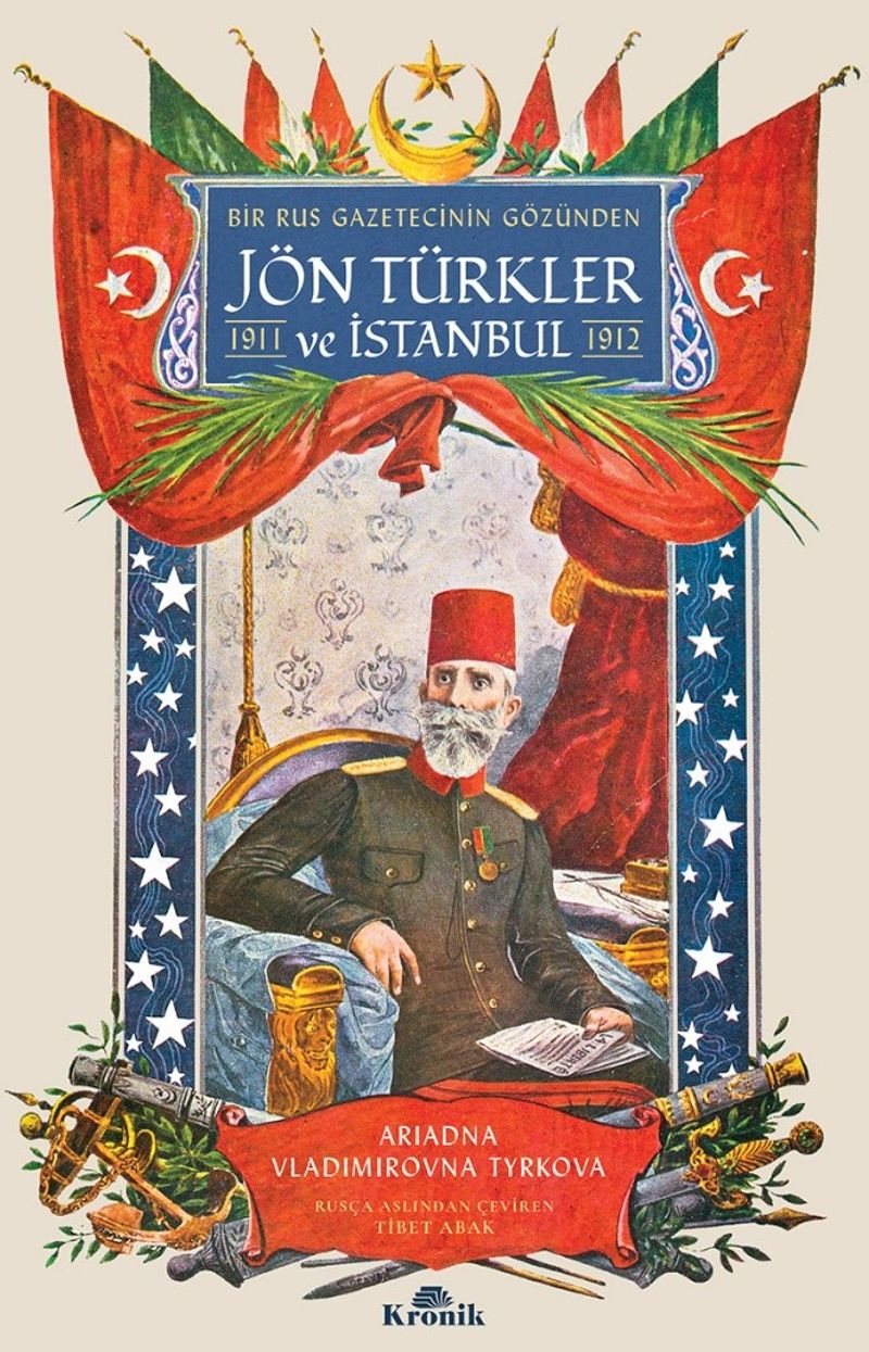 Bir Rus Gazetecinin Gözünden Jön Türkler ve İstanbul kitap kapağı