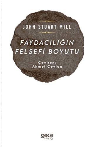 Faydacılığın Felsefi Boyutu kitap kapağı