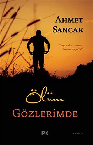 Ölüm Gözlerimde kitap kapağı