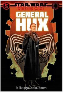Star Wars: Direniş Çağı / General Hux kitap kapağı