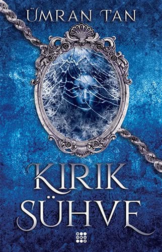 Kırık Sühve kitap kapağı