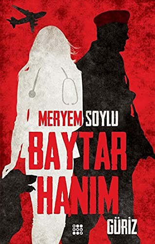Baytar Hanım 1 / Güriz kitap kapağı