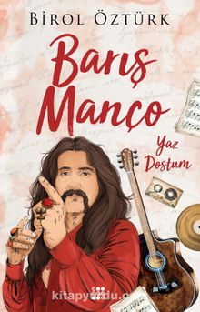 BarIş Manço & Yaz Dostum kitap kapağı