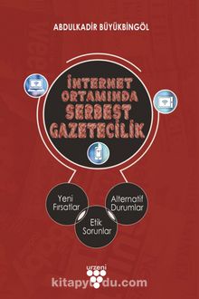 İnternet Ortamında Serbest Gazetecilik kitap kapağı