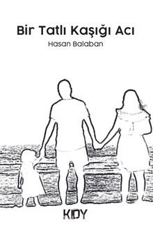 Bir Tatlı Kaşığı Acı kitap kapağı