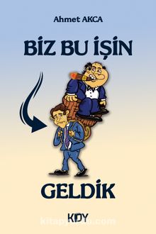Biz Bu İşin Hammallığından Geldik kitap kapağı