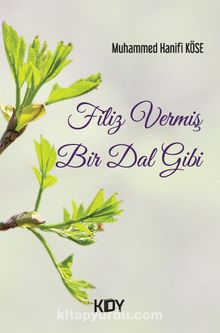 Filiz Vermiş Bir Dal Gibi kitap kapağı