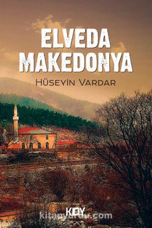 Elveda Makedonya kitap kapağı