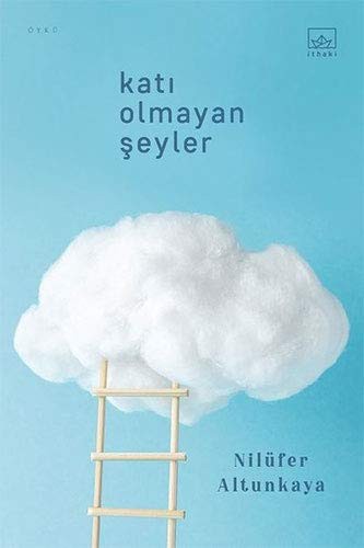 Katı Olmayan Şeyler kitap kapağı