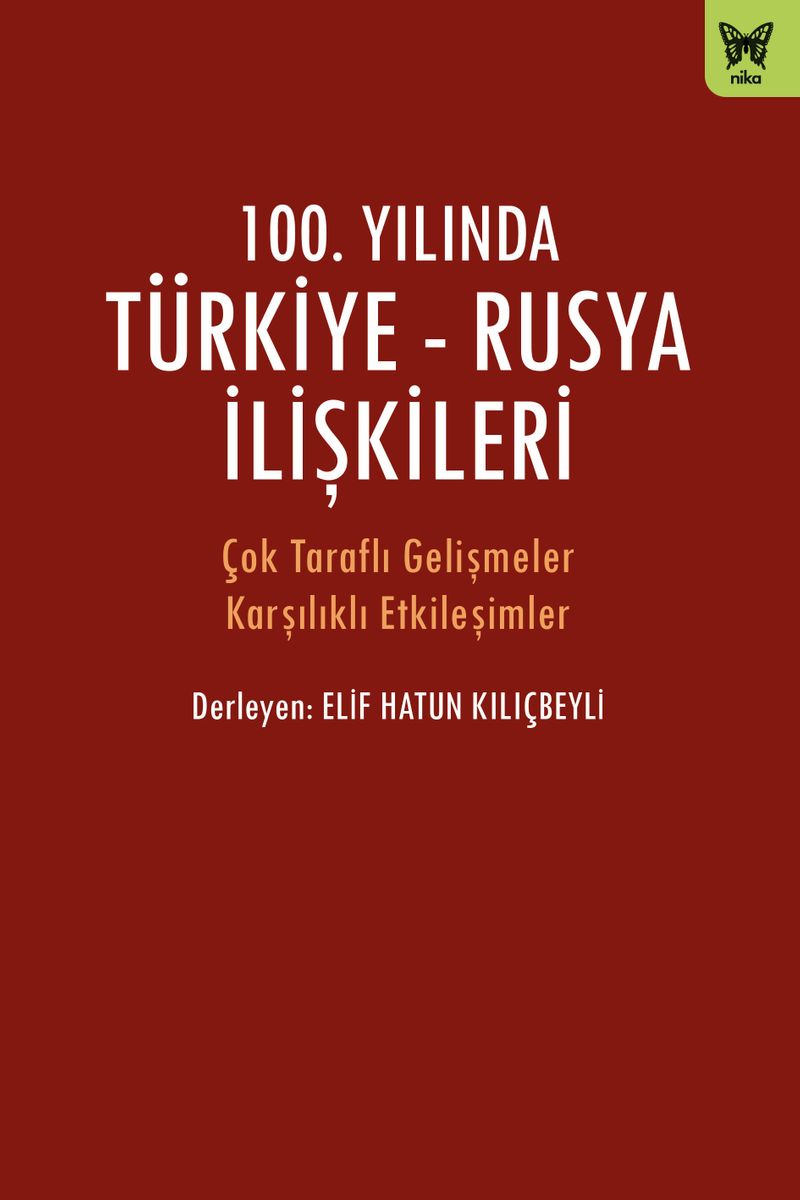100. Yılında Türkiye-Rusya İlişkileri kitap kapağı