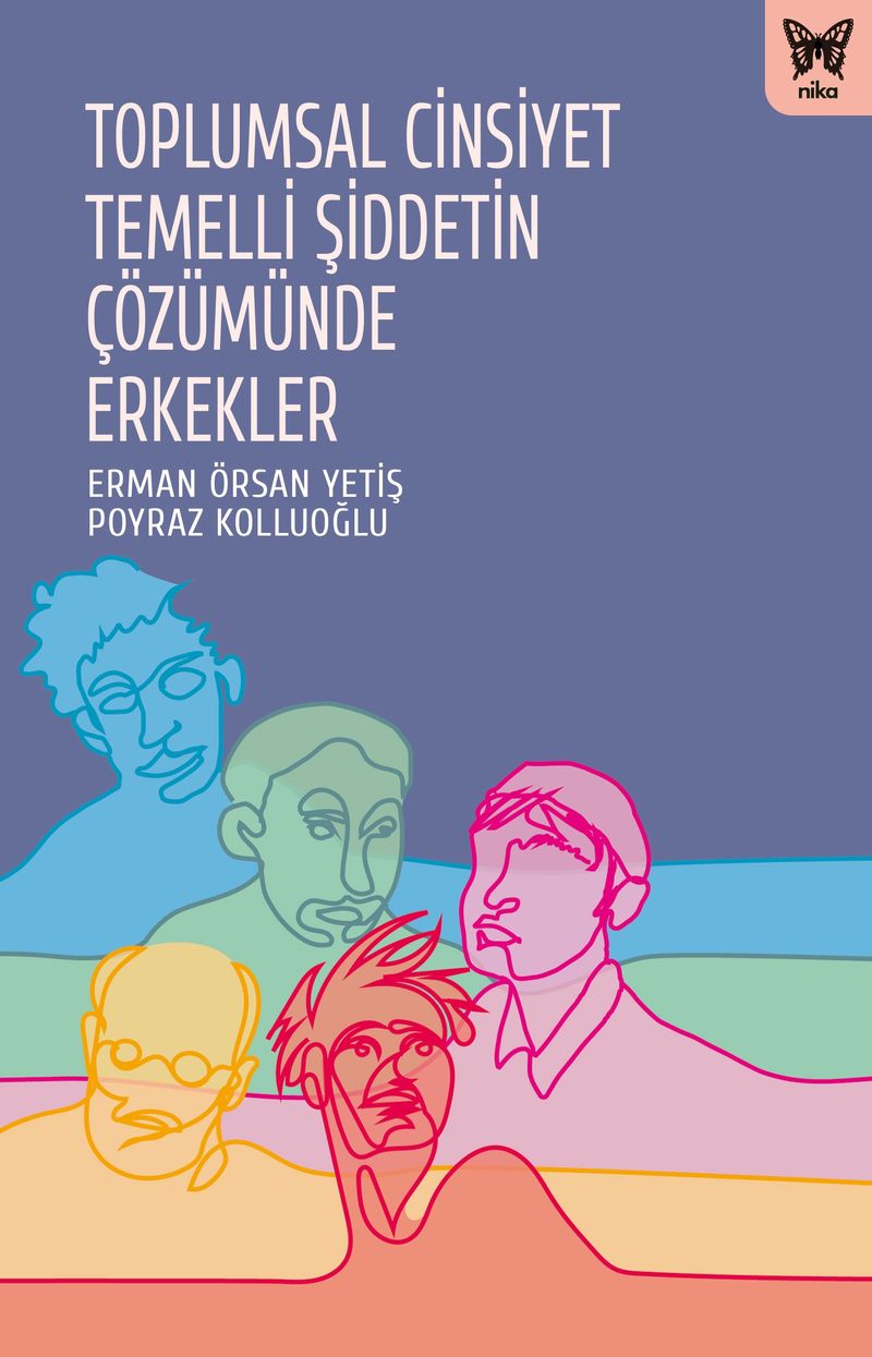 Toplumsal Cinsiyet Temelli Şiddetin Çözümünde Erkekler kitap kapağı