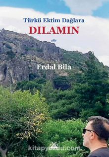 Türkü Ektim Dağlara Dılamın kitap kapağı