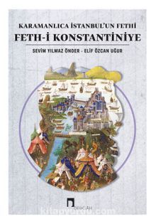 Karamanlıca İstanbul’un Fethi Feth-i Konstantiniye kitap kapağı