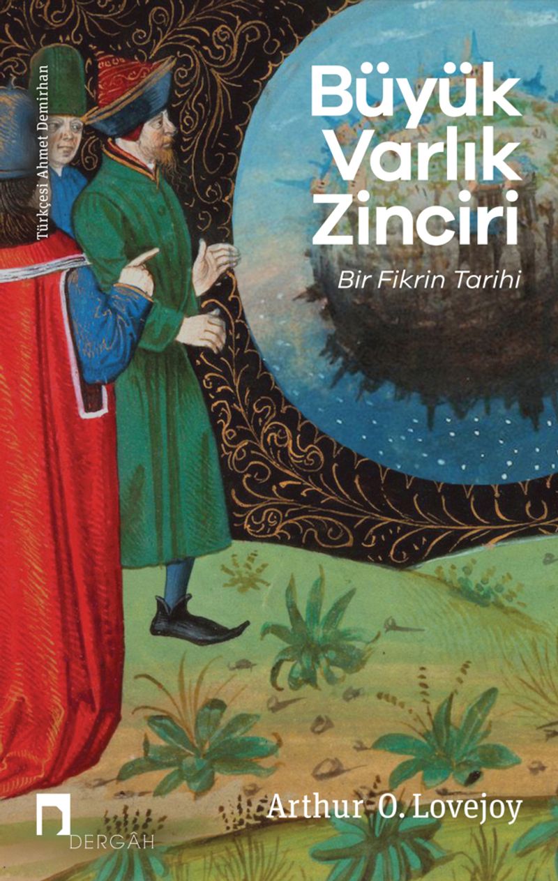 Büyük Varlık Zinciri Bir Fikrin Tarihi kitap kapağı