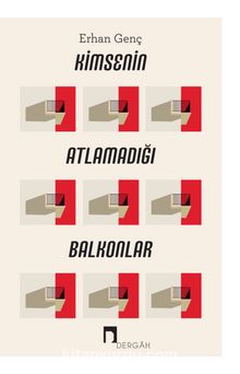 Kimsenin Atlamadığı Balkonlar kitap kapağı