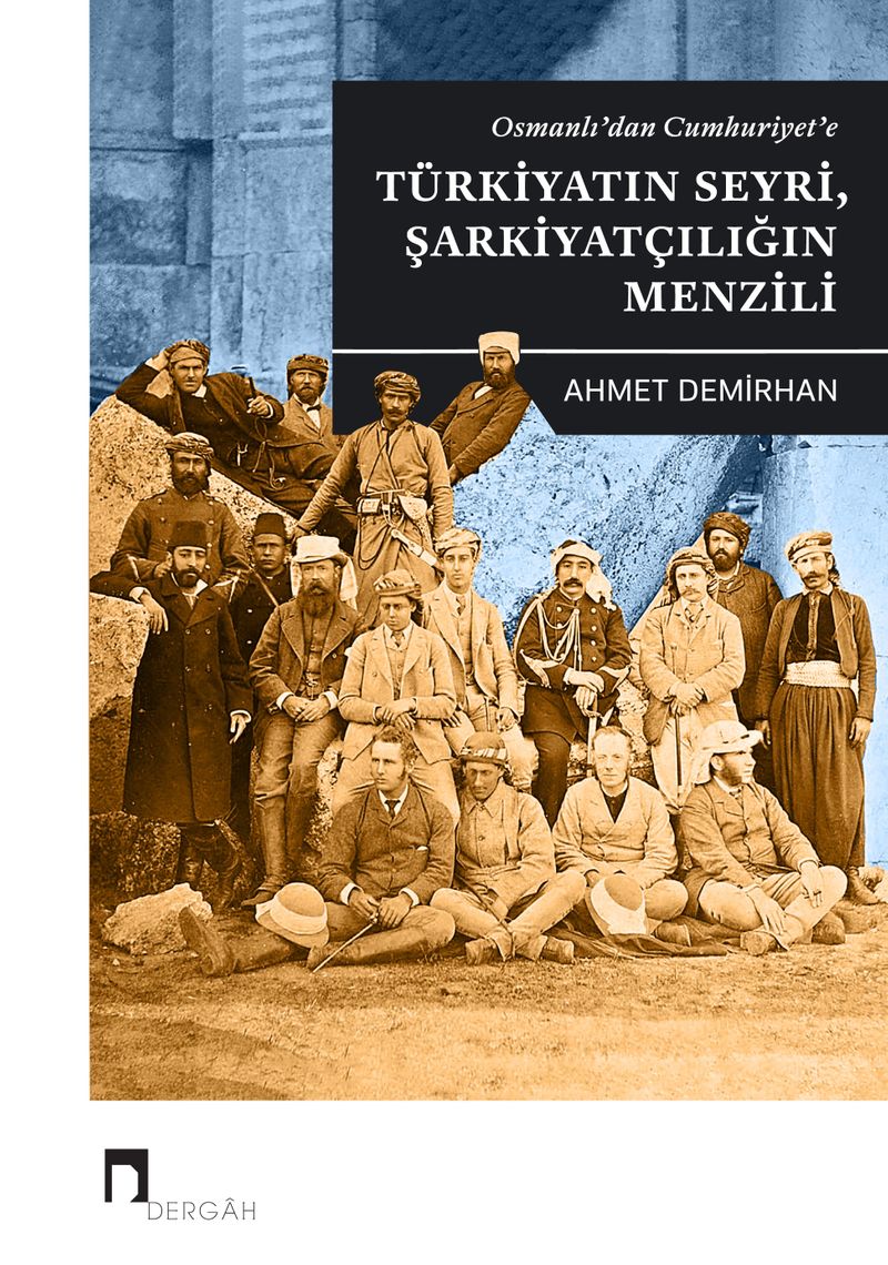 Osmanlı'dan Cumhuriyet'e Türkiyatın Seyri, Şarkiyatçılığın Menzili kitap kapağı