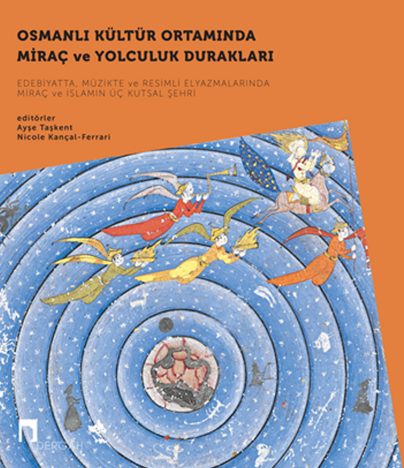 Osmanlı Kültür Ortamında Miraç ve Yolculuk Durakları kitap kapağı
