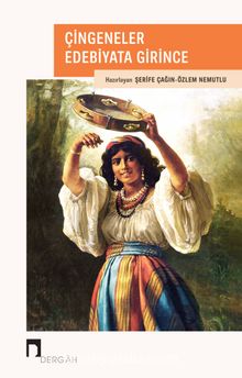 Çingeneler Edebiyata Girince kitap kapağı