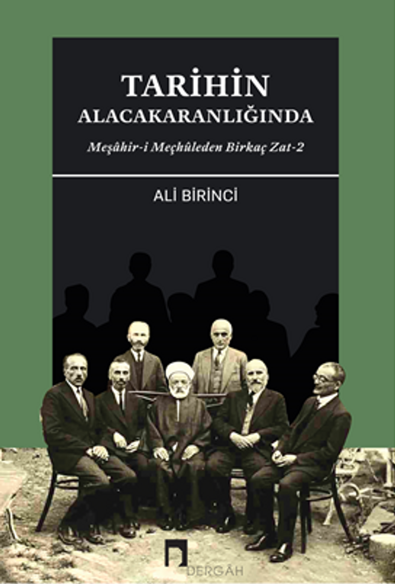 Tarihin Alacakaranlığında Meşahir-i Meçhuleden Birkaç Zat-2 kitap kapağı
