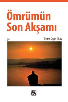 Ömrümün Son Akşamı kitap kapağı