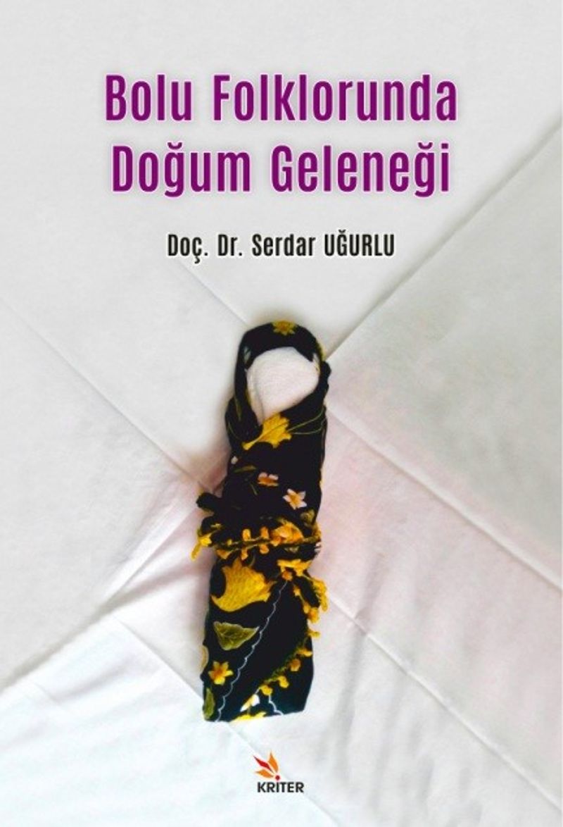 Bolu Folklorunda Doğum Geleneği kitap kapağı