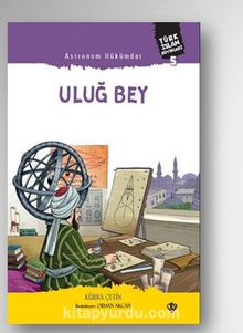 Astronom Hükümdar Uluğ Bey kitap kapağı