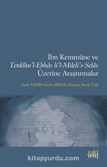 İbn Kemmûne ve  Tenkîhu’l-Ebhas li’l-Mileli’s-Selas  Üzerine Araştırmalar kitap kapağı