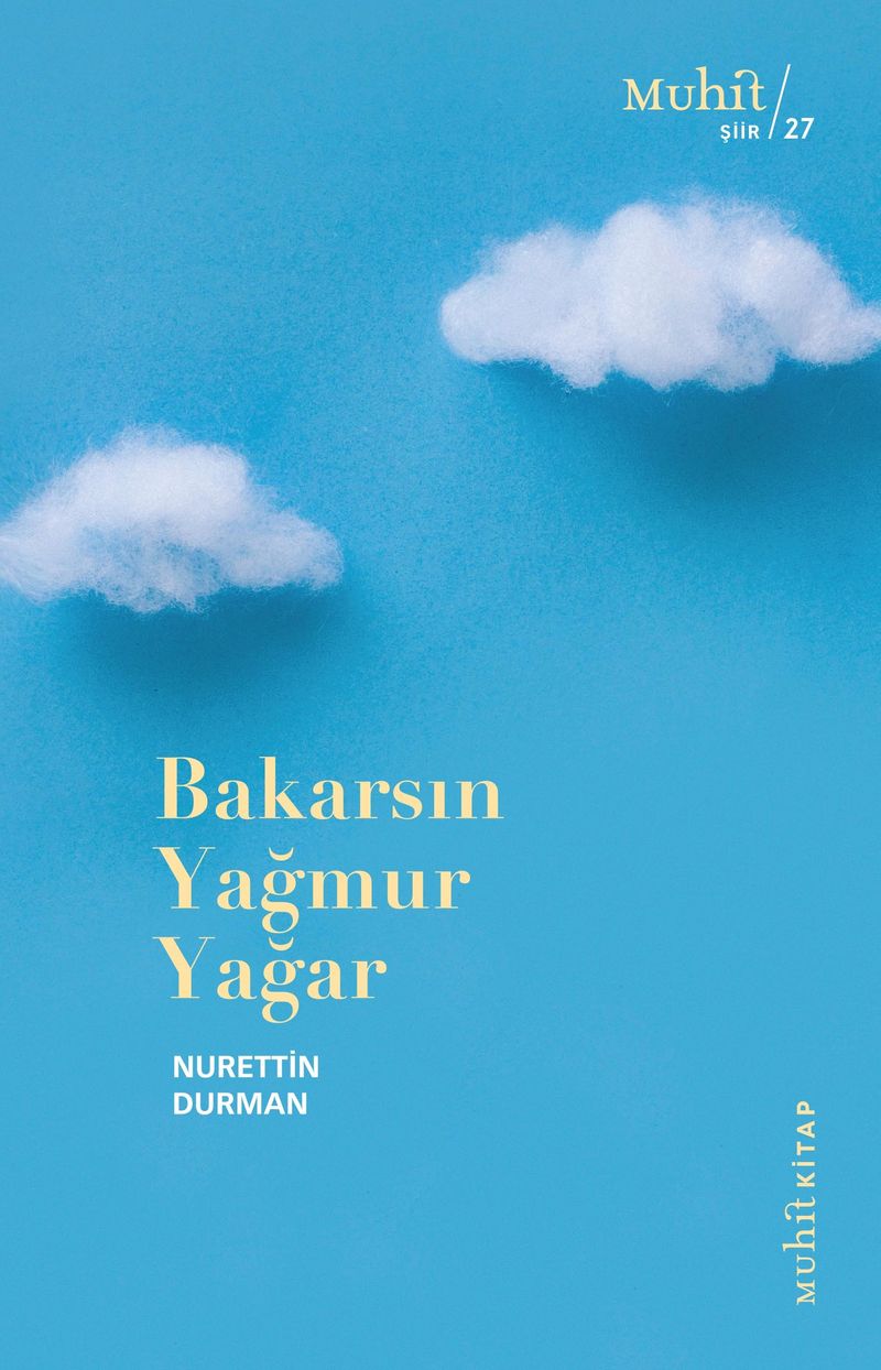 Bakarsın Yağmur Yağar kitap kapağı