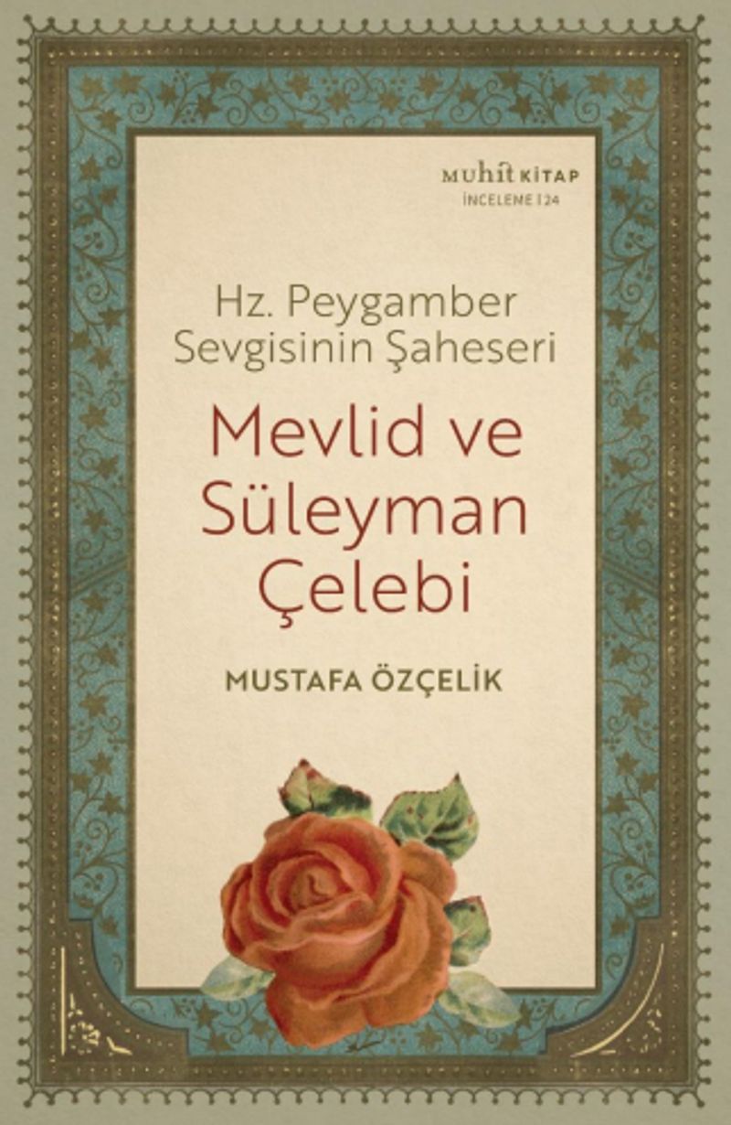 Hz. Peygamber Sevgisinin Şaheseri Mevlid ve Süleyman Çelebi kitap kapağı