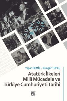 Atatürk İlkeleri Millî Mücadele ve Türkiye Cumhuriyeti Tarihi kitap kapağı