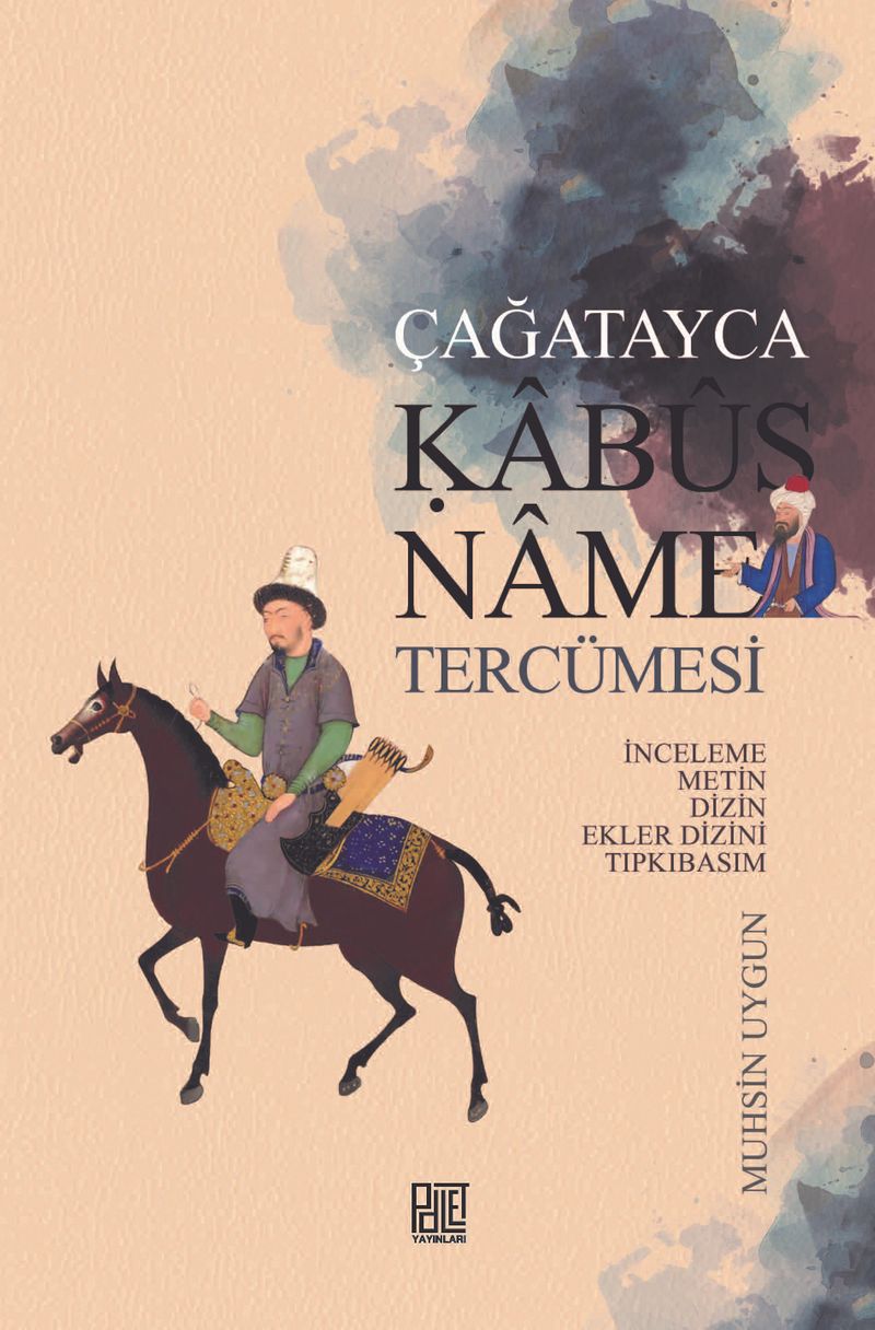 Çağatayca Kabûsname Tercümesi İnceleme Metin Dizin Ekler Dizini Tıpkıbasım kitap kapağı