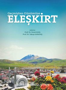 Geçmişten Günümüze Eleşkirt kitap kapağı