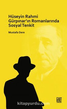 Hüseyin Rahmi Gürpınar’ın Romanlarında Sosyal Tenkit kitap kapağı