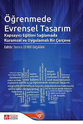 Öğrenmede Evrensel Tasarım Kapsayıcı Eğitimi Sağlamada Kuramsal ve Uygulamalı Bir Çerçeve kitap kapağı