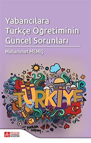 Yabancılara Türkçe Öğretiminin Güncel Sorunları kitap kapağı