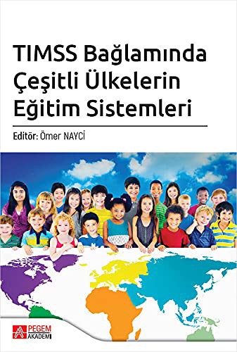 TIMSS Bağlamında Çeşitli Ülkelerin Eğitim Sistemleri kitap kapağı