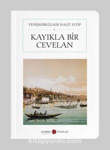 Kayıkla Bir Cevelan (Cep Boy) (Tam Metin) kitap kapağı