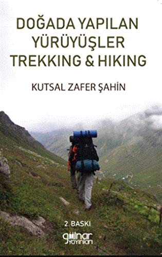 Doğada Yapılan Yürüyüşler Trekking-Hiking kitap kapağı
