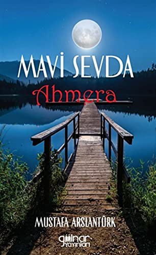 Mavi Sevda Ahmera kitap kapağı