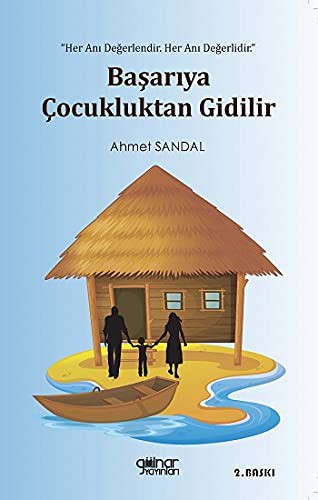 Başarıya Çocukluktan Gidilir kitap kapağı