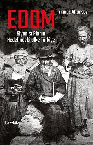 EDOM: Siyonist Planın Hedefindeki Ülke Türkiye kitap kapağı